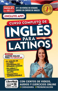 Title: Inglés en 100 días. Inglés para latinos. Nueva Edición / English in 100 Days. The Latino's Complete English Course, Author: Inglés en 100 días