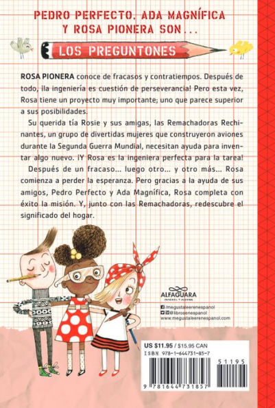 Rosa Pionera y las remachadoras rechinantes / Rosie Revere and the Raucous Riveters)