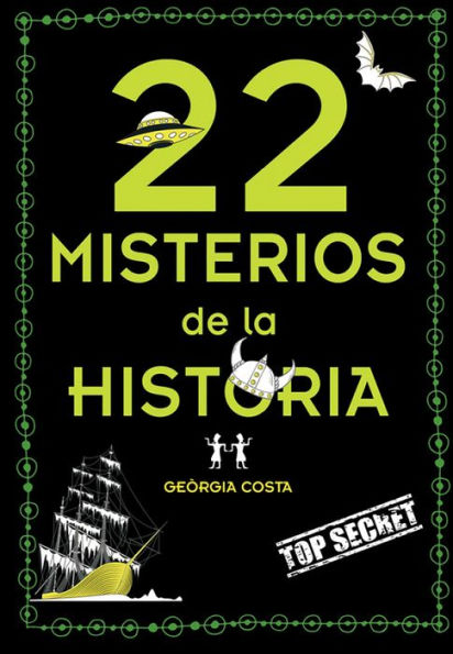 22 misterios de la historia / Mysteries of History