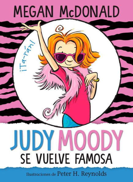 Judy Moody se vuelve famosa / Gets Famous!