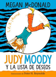 Title: Judy Moody y la lista de deseos / Judy Moody and the Bucket List, Author: Megan McDonald