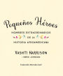 Alternative view 2 of Pequeños héroes: hombres extraordinarios de la historia afroamericana / Little L egends: Exceptional Men in Black History