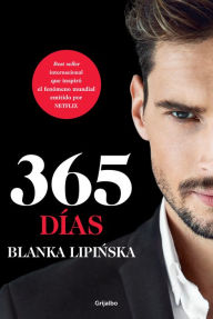 Title: 365 días / 365 Days, Author: Blanka Lipinska