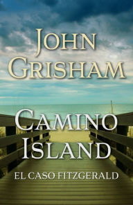 Free download ebooks for kindle fire El caso Fitzgerald / Camino island ePub RTF PDF by John Grisham