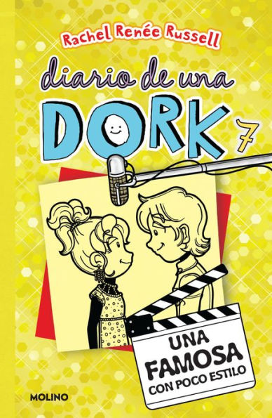 Una famosa con poco estilo / Dork Diaries: Tales from a Not-So-Glam TV Star