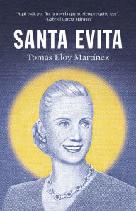 Title: Santa Evita (Spanish Edition), Author: Tomas Eloy Martinez