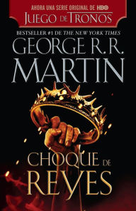 Download free ebooks for iphone Choque de reyes / A Clash of Kings FB2 DJVU PDB in English by George R. R. Martin 9781644735817