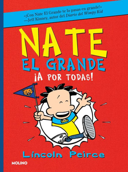 ¡A por todas! / Big Nate Goes for Broke