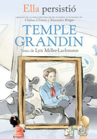 Title: Ella persistió - Temple Grandin / She Persisted: Temple Grandin, Author: Chelsea Clinton