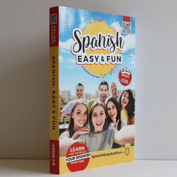 Spanish: Easy and Fun: Simple lessons to learn Spanish