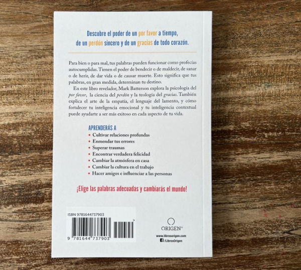 Por favor, perdón, gracias: Las palabras mágicas que cambiarán tu mundo / Please , Sorry, Thanks