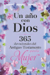 Alternative view 1 of Un año con Dios: 365 devocionales del Antiguo Testamento para la Mujer / A Year with God