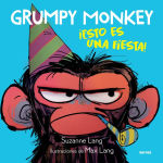 Alternative view 1 of Grumpy Monkey: ¡Esto es una fiesta! / Grumpy Monkey Party Time!