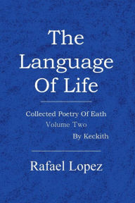 Title: The Language Of Life, Author: Rafael Lopez