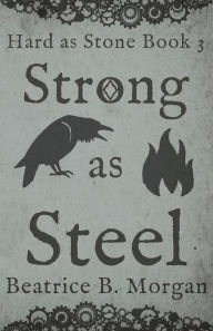 Title: Strong as Steel, Author: Beatrice B Morgan