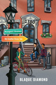 Title: 1380 Prospect Avenue: Not Another Bronx Tale, Author: Blaque Diamond