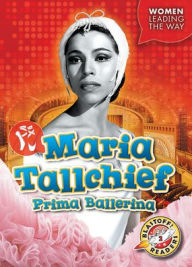 Title: Maria Tallchief: Prima Ballerina, Author: Kate Moening