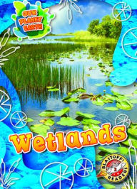 Title: Wetlands, Author: Rebecca Sabelko
