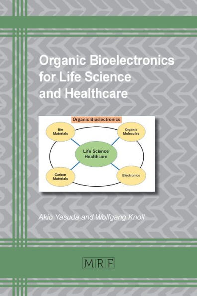 Organic Bioelectronics for Life Science and Healthcare