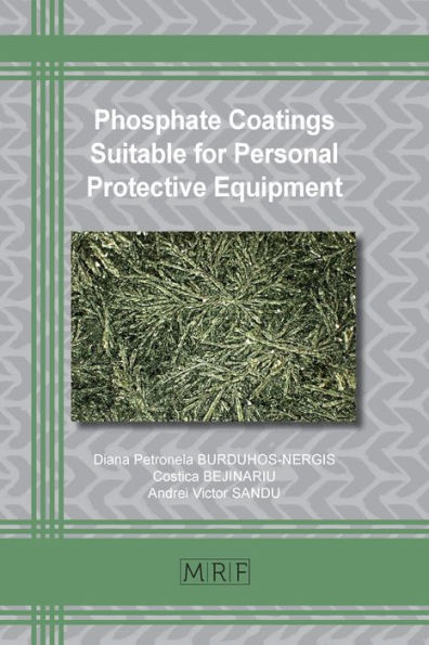 Phosphate Coatings Suitable for Personal Protective Equipment