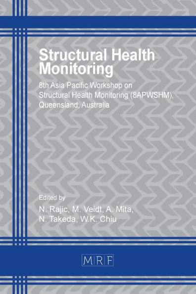 Structural Health Monitoring: 8APWSHM