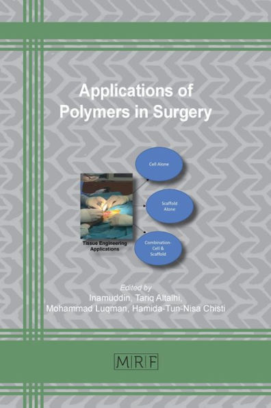 Applications of Polymers in Surgery