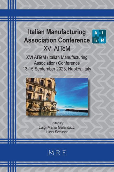Italian Manufacturing Association Conference: XVI AITeM