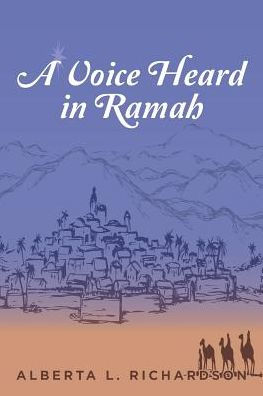 A Voice Heard Ramah