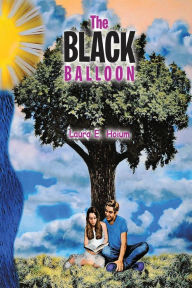 Title: The Black Balloon, Author: Laura E. Hoium