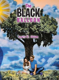 Title: The Black Balloon, Author: Laura E Hoium
