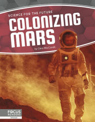 Title: Colonizing Mars, Author: Clara MacCarald