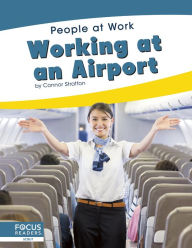 Title: Working at an Airport, Author: Connor Stratton