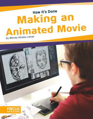 Title: Making an Animated Movie, Author: Wendy Hinote Lanier
