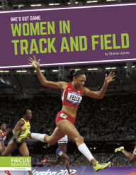 Title: Women in Track and Field, Author: Sheila Llanas