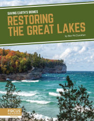 Title: Restoring the Great Lakes, Author: Ben McClanahan