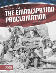Title: The Emancipation Proclamation, Author: Kevin Cunningham