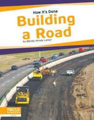 Title: Building a Road, Author: Wendy Hinote Lanier