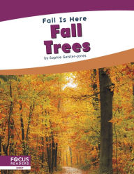 Title: Fall Trees, Author: Sophie Geister-Jones