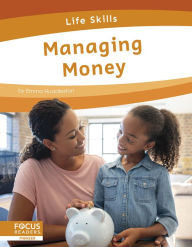 Title: Managing Money, Author: Emma Huddleston