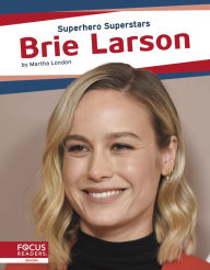 Title: Brie Larson, Author: Martha London