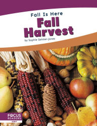 Title: Fall Harvest, Author: Sophie Geister-Jones