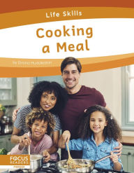 Title: Cooking a Meal, Author: Emma Huddleston