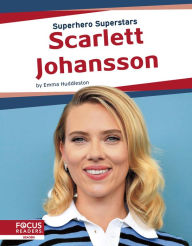 Title: Scarlett Johansson, Author: Emma Huddleston