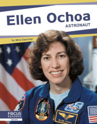 Title: Ellen Ochoa: Astronaut, Author: Connor Stratton