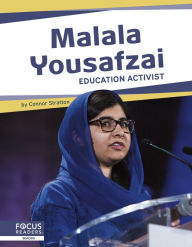 Title: Malala Yousafzai: Education Activist, Author: Meg Gaertner