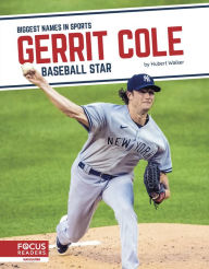 Title: Gerrit Cole: Baseball Star, Author: Hubert Walker