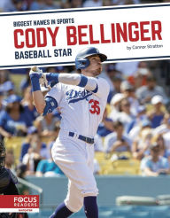 Title: Cody Bellinger: Baseball Star, Author: Connor Stratton