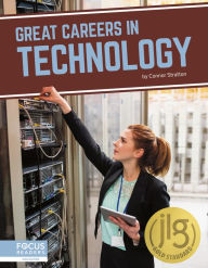 Title: Great Careers in Technology, Author: Connor Stratton