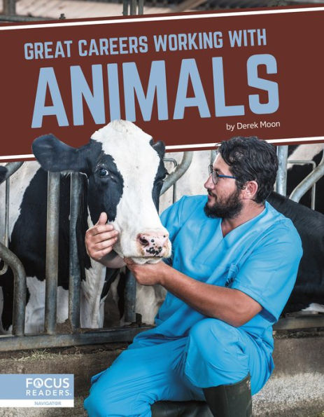 Great Careers Working with Animals