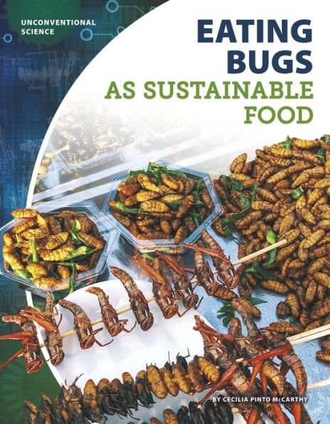 Eating Bugs as Sustainable Food